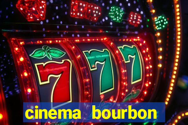 cinema bourbon ipiranga filmes em cartaz